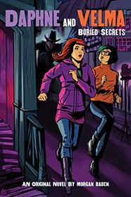 Daphne and Velma YA Novel #3 (3) (Scooby-Doo!)
