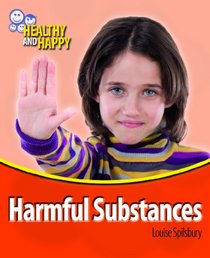 Harmful Substances (Healthy and Happy)
