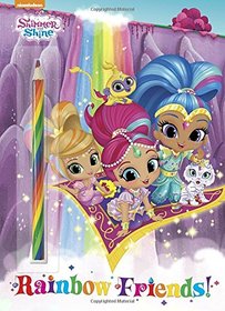 Rainbow Friends! (Shimmer and Shine)