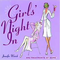 Girls' Night In : Spa Treatments at Home