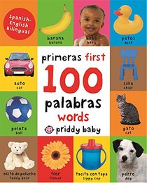 First 100 Words Bilingual (small padded edition) (Spanish Edition)
