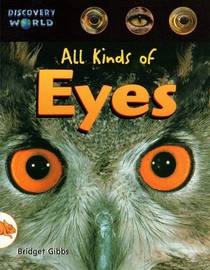 Dw-1 or All Kinds of Eyes Is (Discovery World Series: Orange Level)