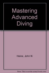 Mastering Advanced Diving: Technology and Techniques