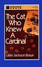 The Cat Who Knew a Cardinal (Cat Who...Bk 12) (Audio Cassette) (Unabridged)