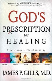God's Perscription for Healing