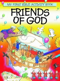 Friends of God (My First Bible Activity Book)