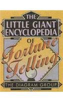 The Little Giant Encyclopaedia of Fortune Telling