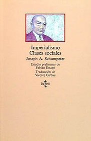 Imperialismo/ Imperialism: Clases Sociales/ Social Classes (Spanish Edition)