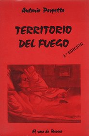Territorio del fuego (Coleccion El Vaso de Berceo) (Spanish Edition)