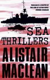 Alistair Mac Lean's Sea Thrillers
