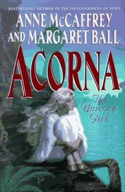 The Unicorn Girl (Acorna, Bk 1)