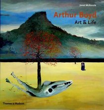 Arthur Boyd: Art and Life
