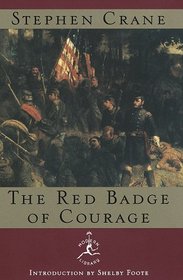 The Red Badge of Courage : An Episode of the American Civil War