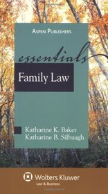 Family Law: The Essentials, Student Manual (Essentials (Wolters Kluwer))