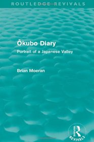 Okubo Diary: Portrait of a Japanese Valley