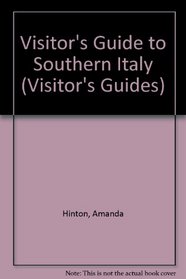 Visitor's Guide to Southern Italy (Visitor's Guides)