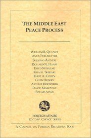 The Middle East Peace Process (Editors' Choice Series)