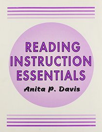 Reading Instruction Essentials