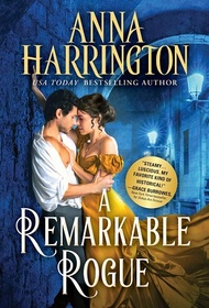 A Remarkable Rogue (Lords of the Armory, Bk 5)