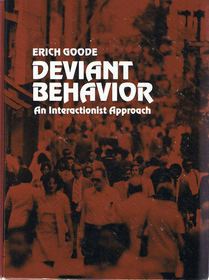 Deviant Behaviour (Prentice-Hall series in sociology)