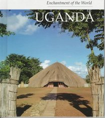 Uganda (Enchantment of the World. Second Series)