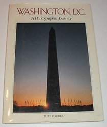 Washington D.C.: A Photographic Journey