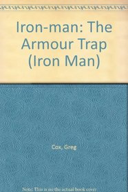 Iron-man: The Armour Trap (Iron Man)