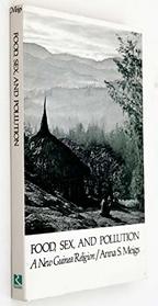 Food, Sex, and Pollution: A New Guinea Religion
