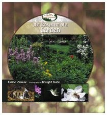The Ecosystem of a Garden (Library of Small Ecosystems)