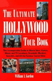 The Ultimate Hollywood Tour Book (2nd Edition)