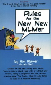 Rules for the New New MLMer