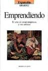 Emprendimiento - El Arte de Crear Empresas (Spanish Edition)