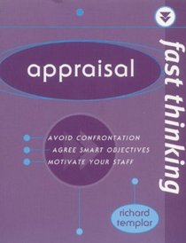 Fast Thinking Appraisal: Work at the Speed of Life