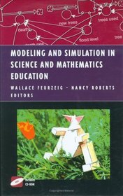 Modeling and Simulation in Precollege Science and Mathematics