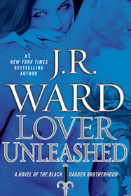 Lover Unleashed (Black Dagger Brotherhood, Bk 9)