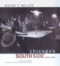 Chicago's South Side, 1946-1948 (Series in Contemporary Photography)