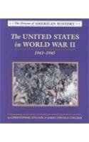 United States in World War II: 1941-1945 (Drama of American History)