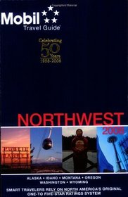 Mobil Travel Guide Northwest 2008 (Mobil Travel Guide Northwest (Id, Or, Vancouver Bc, Wa))