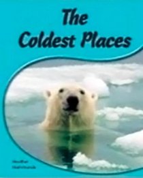 The Coldest Places [With Booklet]