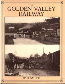 The Golden Valley Railway