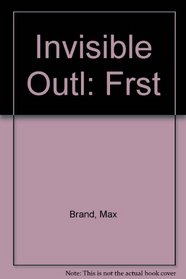 Invisible Outl: Frst