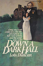 Down a Dark Hall