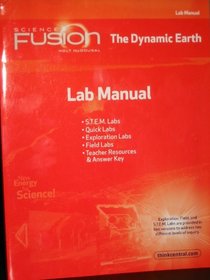 ScienceFusion: Lab Manual Module E  Grades 6-8 Module E: The Dynamic Earth