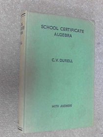 School Certificate Algebra