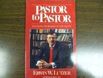 Pastor to pastor: Tackling problems of the pulpit