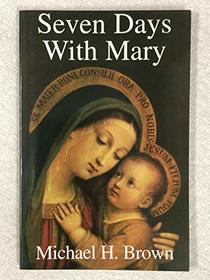 Seven Days with Mary