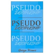 Pseudo Discipleship