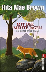 Mit der Meute jagen (The Hounds and the Fury) (Jane Arnold, Bk 5) (German Edition)