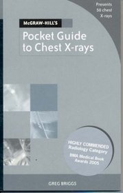 McGraw-Hill's Pocket Guide to Chest X-rays
