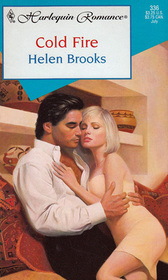 Cold Fire (Harlequin Romance, No 336)